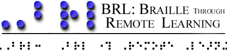BRL: Braille through Remote Learning